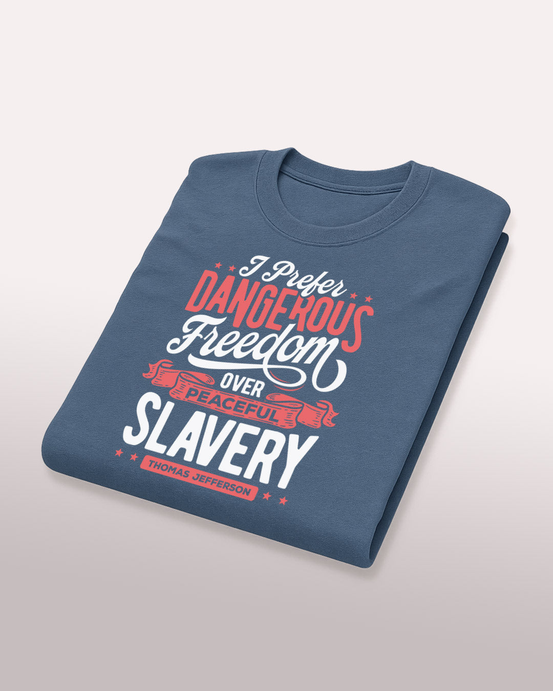 Dangerous Freedom Tee