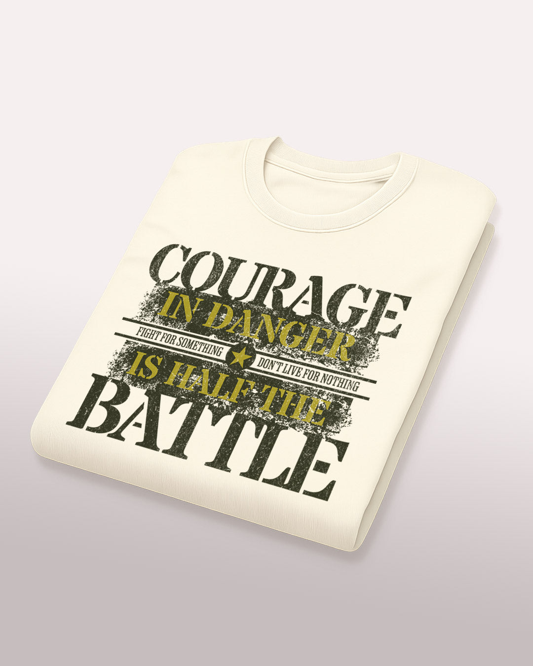 Courage in Danger Tee – Half the Battle, All the Attitude