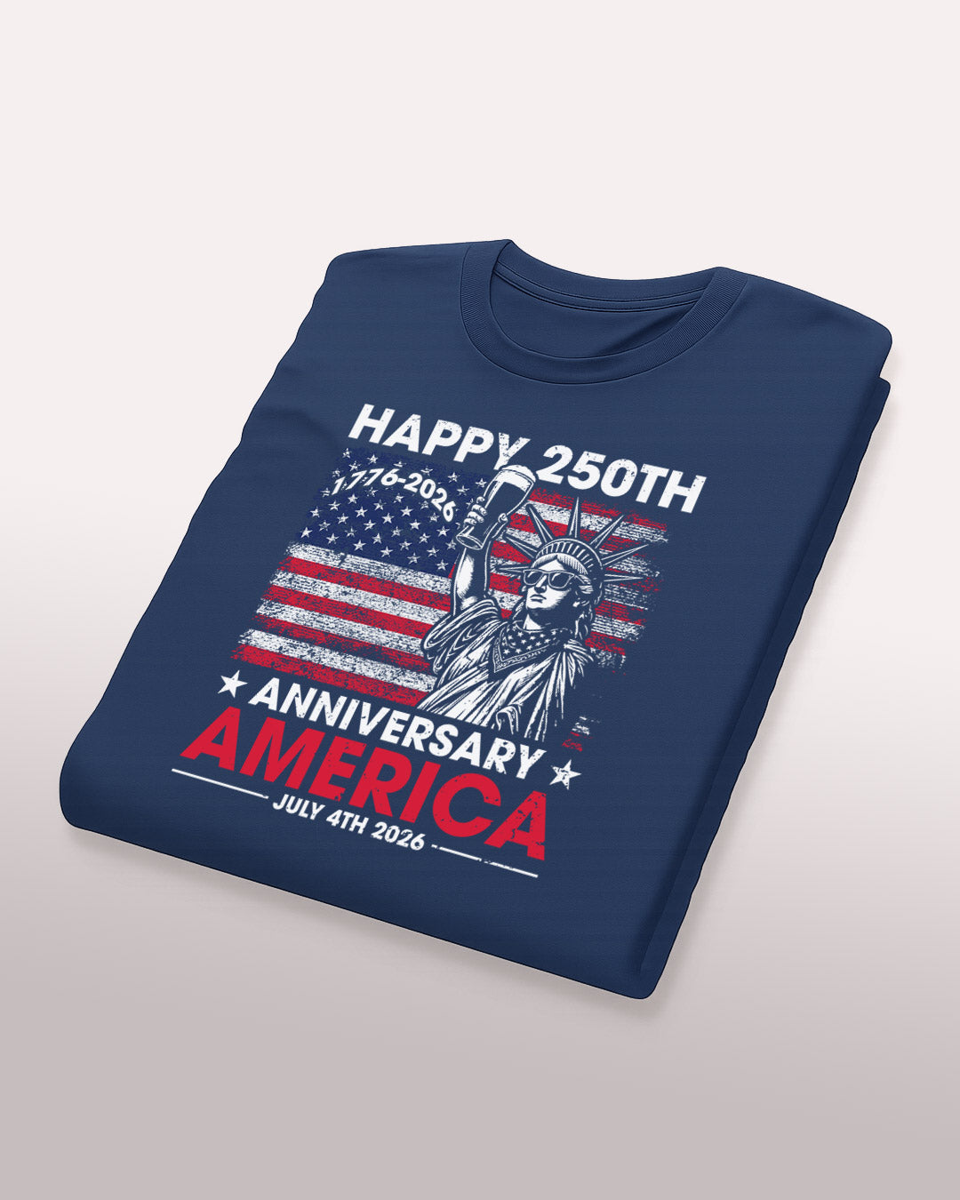 Happy 250th Anniversary America T-Shirt