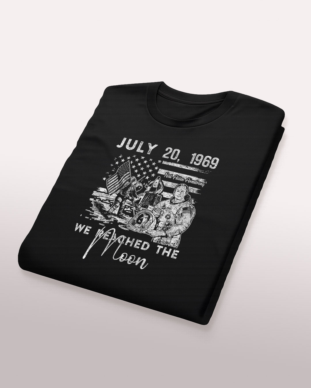 We Reached The Moon T-Shirt