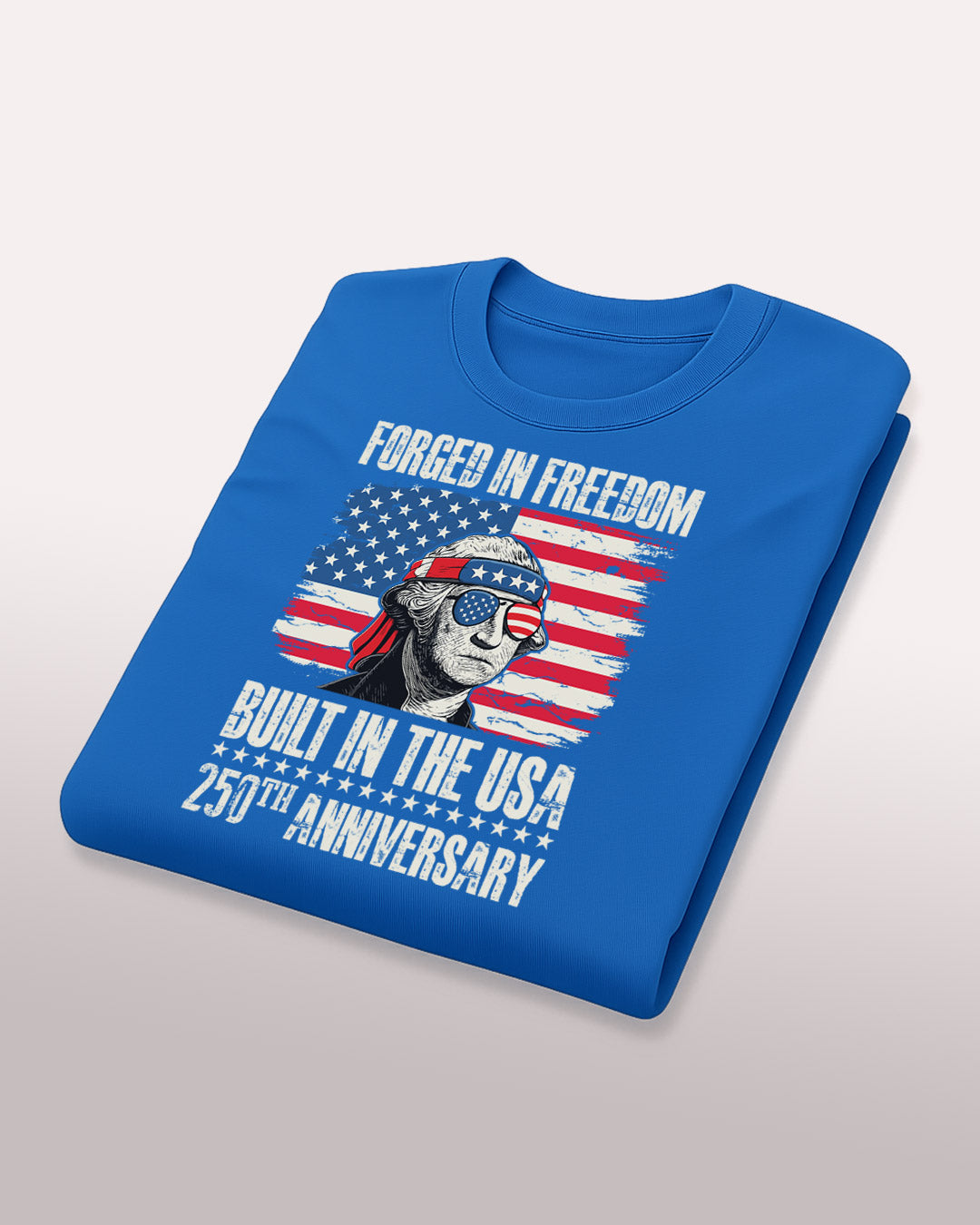 Forged in Freedom, Built in the USA T-Shirt