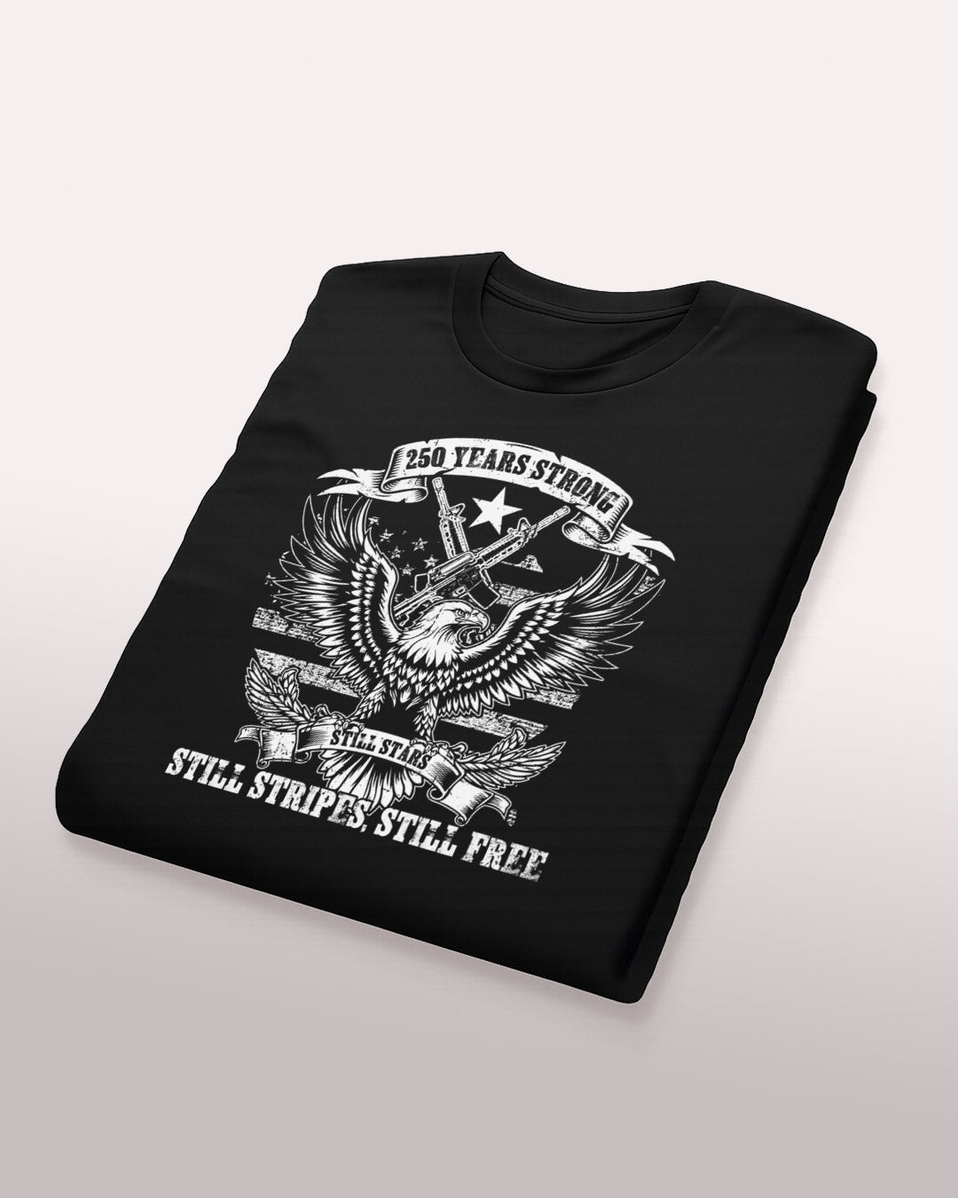 Still Stars, Still Stripes, Still Free T-Shirt