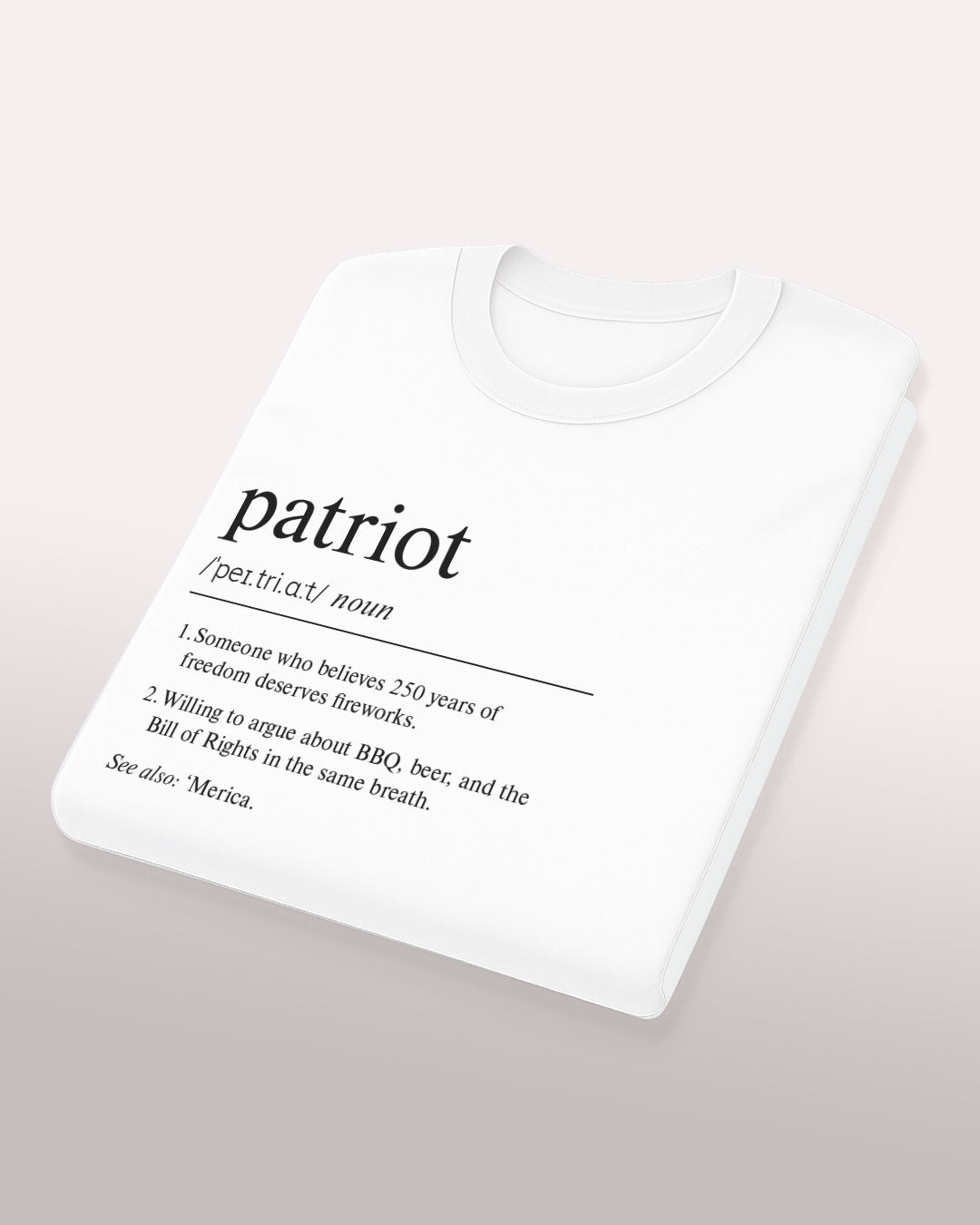Definition of Patriot T-Shirt