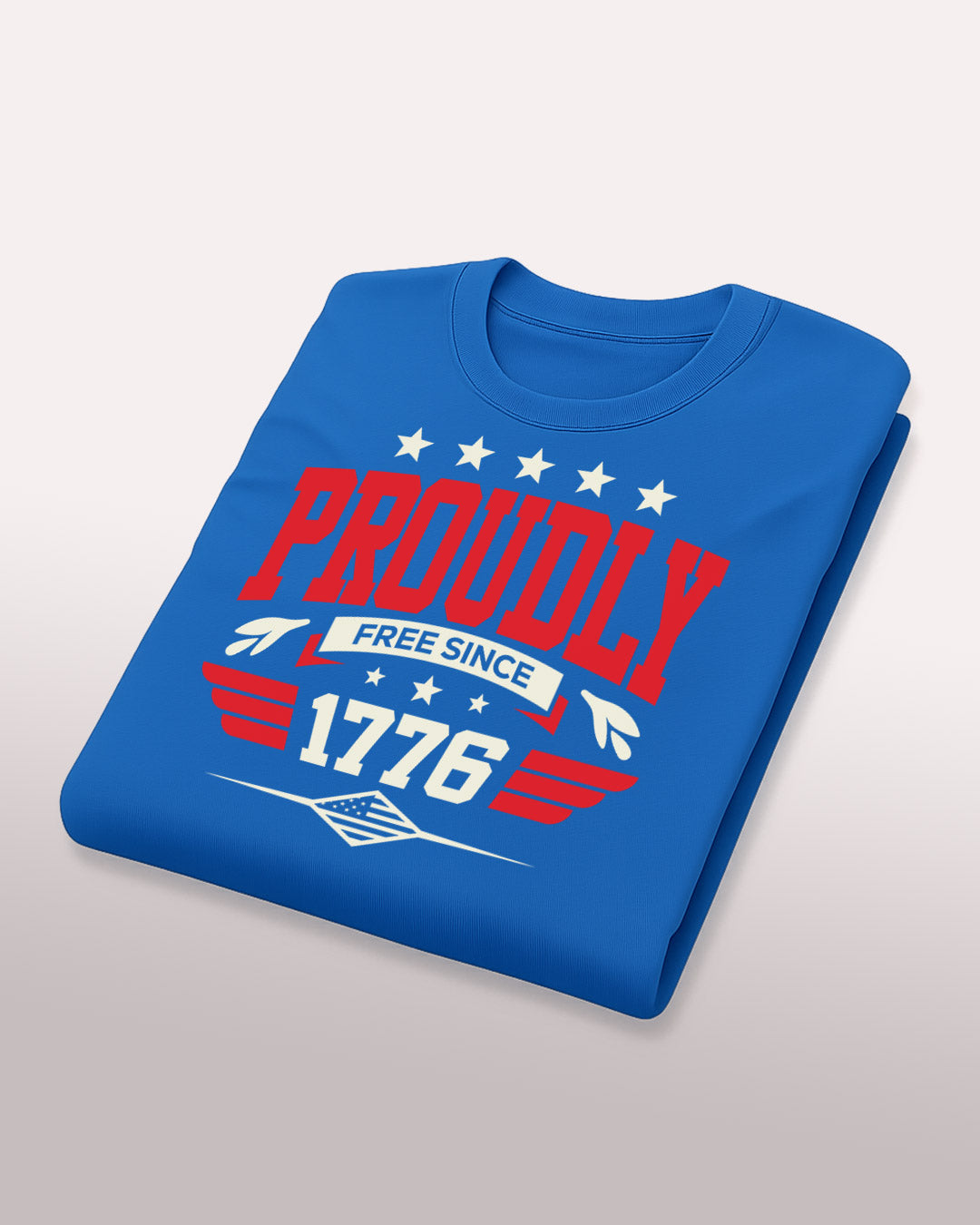 Proudly Free Since 1776 T-Shirt