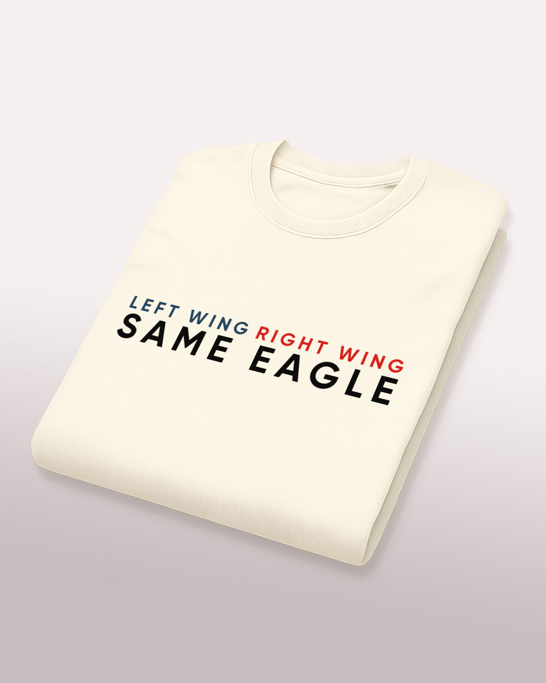 Left Wing, Right Wing, Same Eagle T-Shirt