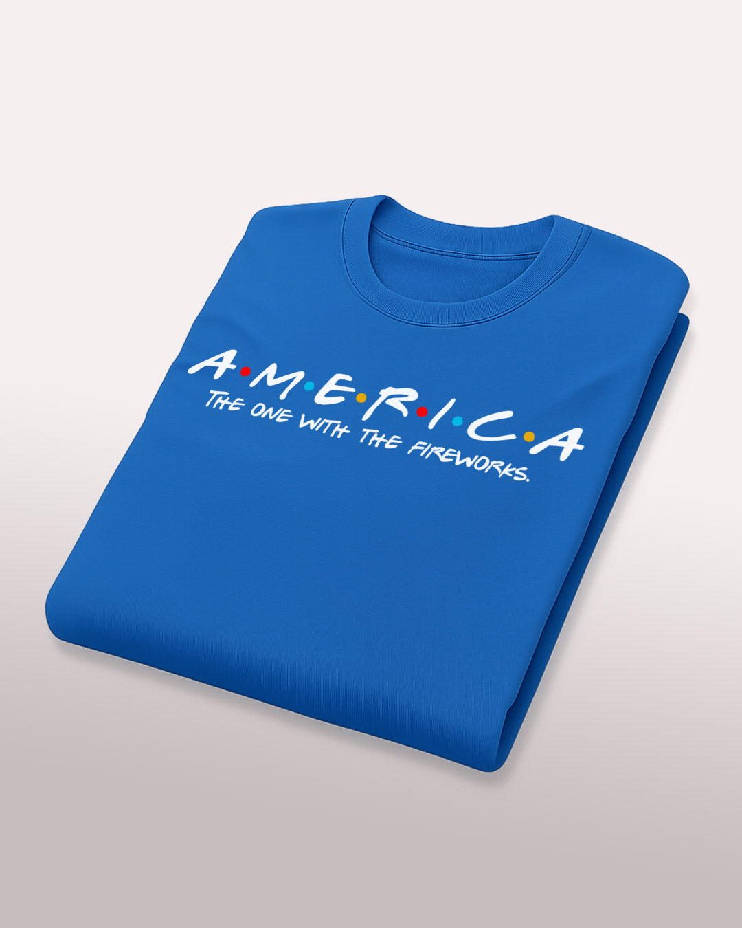 A.M.E.R.I.C.A. — The One with the Fireworks Tee