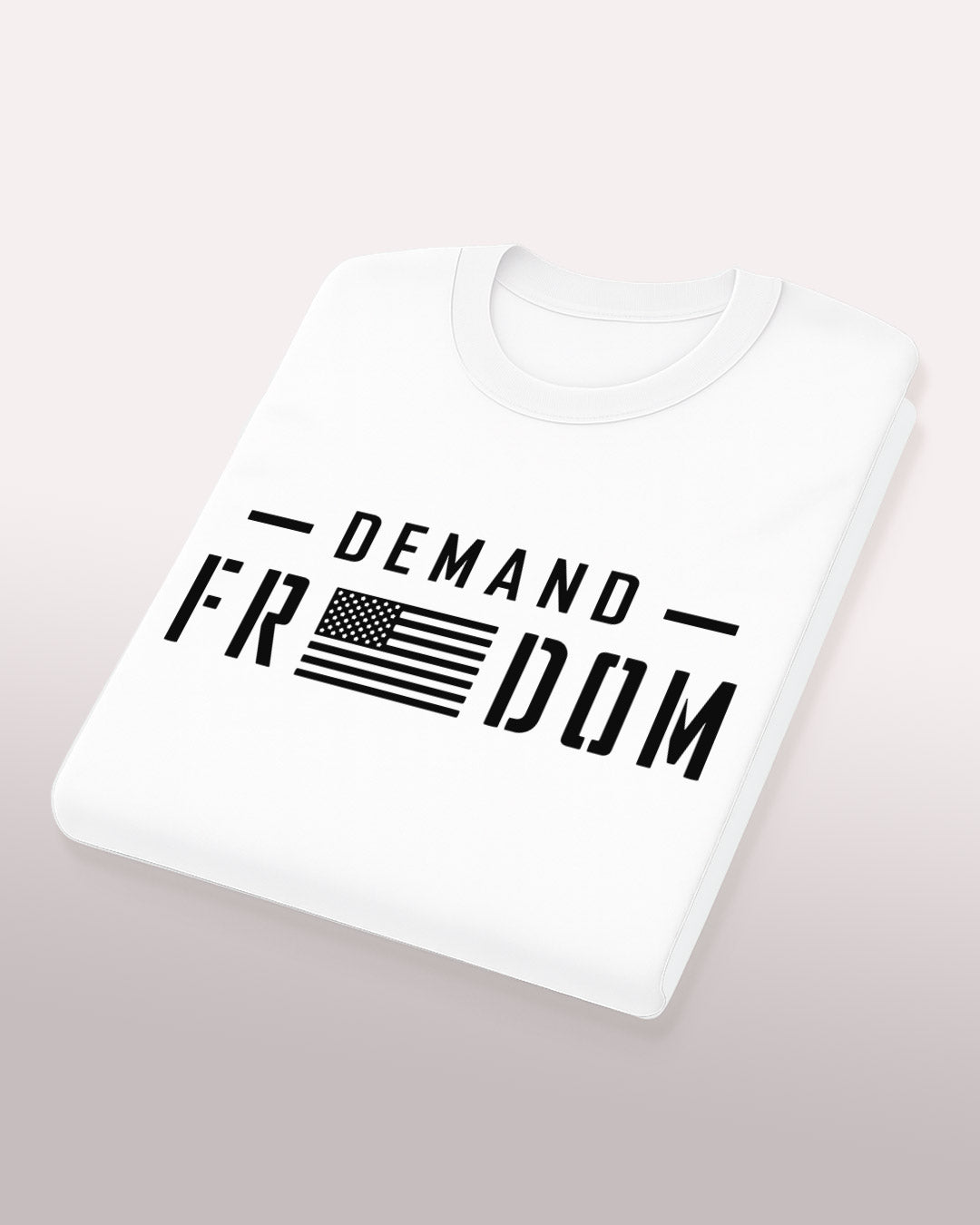 Demand Freedom Tee