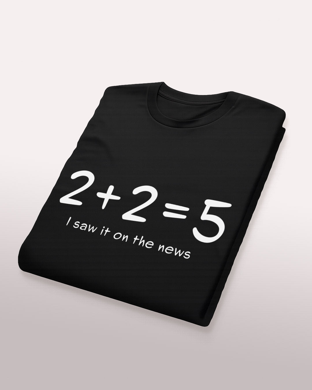 2+2=5 Tee 📺➕➕
