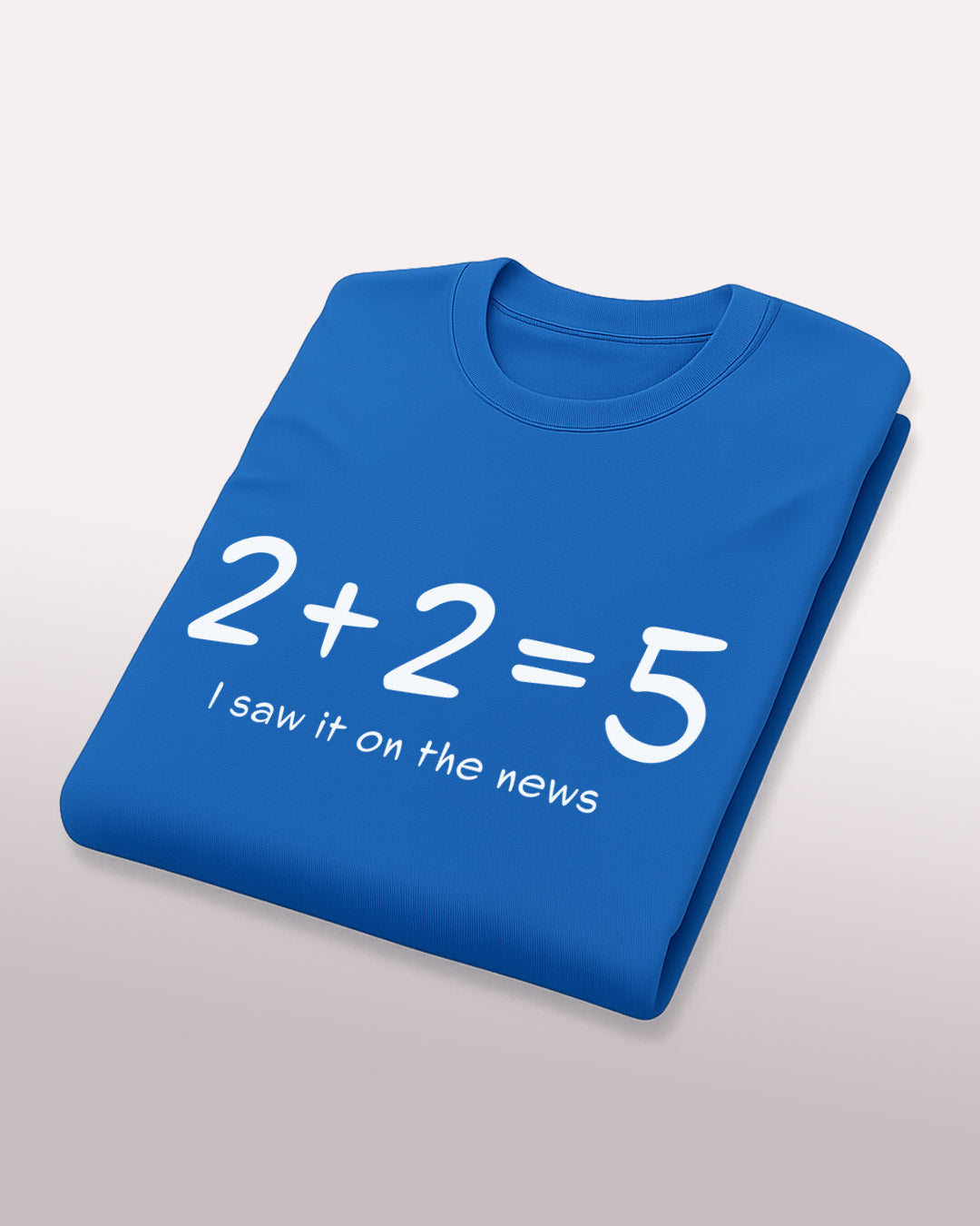 2+2=5 Tee 📺➕➕