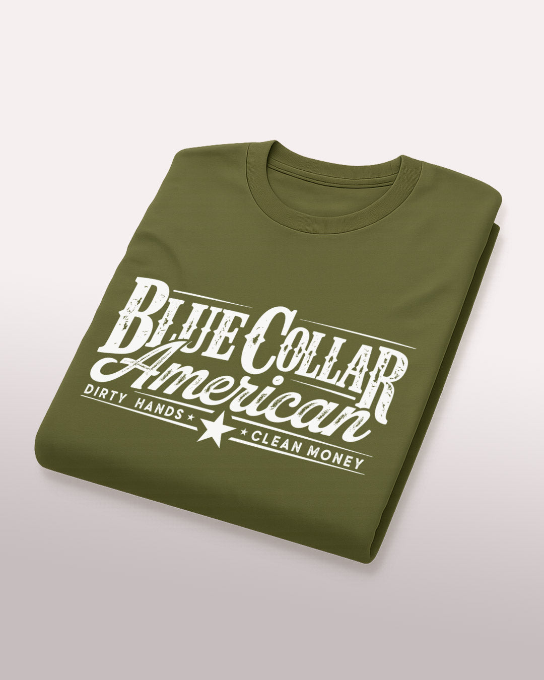 Blue Collar American Tee – Dirty Hands. Clean Money.